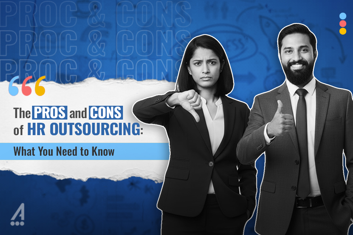 The Pros and Cons of HR Outsourcing: What You Need to Know